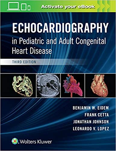 Echocardiography in Pediatric and Adult Congenital Heart Disease, 3rd Edition (ePub)
