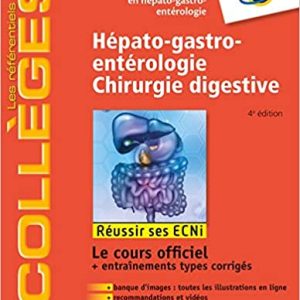 Hépato-gastro-entérologie – Chirurgie digestive: Réussir les ECNi 2018 (Original PDF From Publisher)