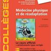 Médecine physique et de réadaptation: Réussir les ECNi 2018 (Original PDF From Publisher)