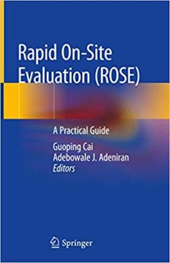Rapid On-site Evaluation (ROSE): A Practical Guide (Original PDF From Publisher)