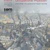 “Why I Became an Occupational Physician” and Other Occupational Health Stories (Original PDF From Publisher)