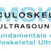 Fundamentals of Musculoskeletal Ultrasound Course — San Diego 2021 (Videos)