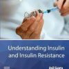 Understanding Insulin and Insulin Resistance (Original PDF From Publisher)