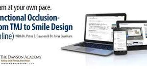 Functional Occlusion-From TMJ to Smile Design (Videos)