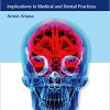 Neurological Diseases: Implications in Medical and Dental Practices (Original PDF from Publisher)