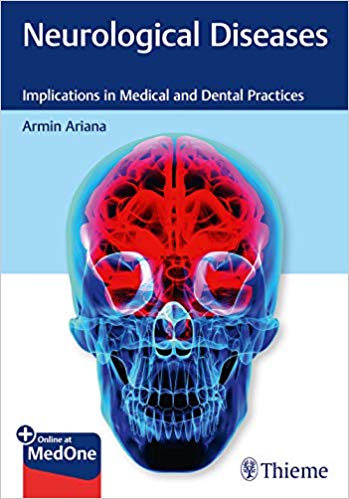 Neurological Diseases: Implications in Medical and Dental Practices (Original PDF from Publisher)