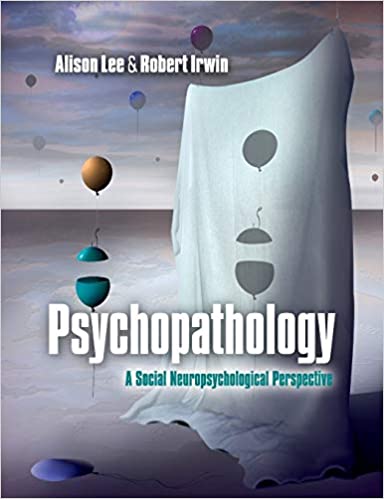 Psychopathology: A Social Neuropsychological Perspective (Original PDF From Publisher)