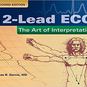 12-Lead ECG: The Art of Interpretation, 2nd Edition (Original PDF From Publisher)