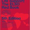 Extracorporeal Life Support: The ELSO Red Book 5th Edition (Original PDF From Publisher)