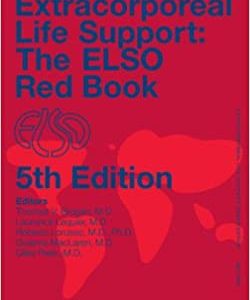 Extracorporeal Life Support: The ELSO Red Book 5th Edition (Original PDF From Publisher)