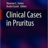 Clinical Cases in Pruritus (Clinical Cases in Dermatology) (Original PDF from Publisher)